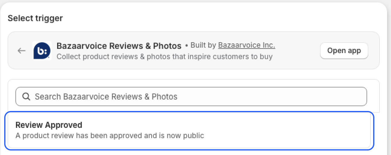 The Review Approved trigger option selected within the Bazaarvoice app triggers list.