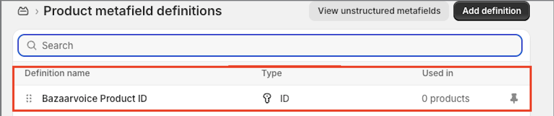A screenshot of a Shopify admin interface showing the Product metafield definitions page. A red box highlights a specific definition titled "Bazaarvoice Product ID" with a type of "ID".