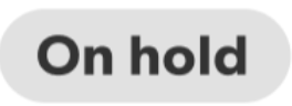 Image of the on-hold status label
