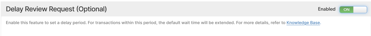 Delay review request setting in the Portal Ratings and Reviews configuration