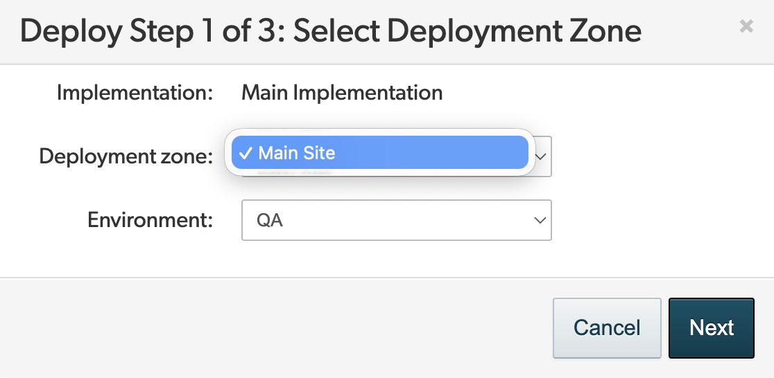 Select Deployment Zone dropdown